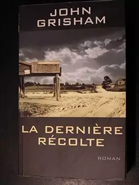 Couverture du produit · La dernière récolte