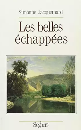 Couverture du produit · Les belles échappées