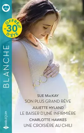 Couverture du produit · Son plus grand rêve - Le baiser d'une infirmière - Une croisière au Chili