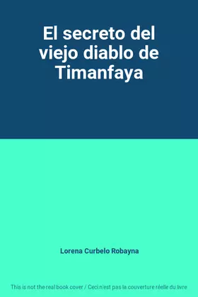 Couverture du produit · El secreto del viejo diablo de Timanfaya