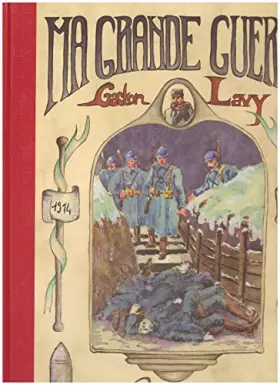 Couverture du produit · Ma Grande guerre