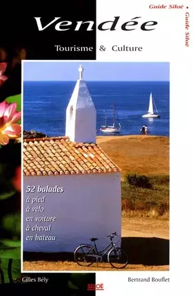 Couverture du produit · Vendée : Tourisme & Culture