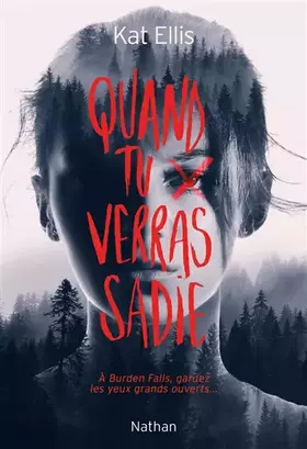 Couverture du produit · Quand tu verras Sadie - Thriller Ado