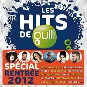 Couverture du produit · Les Hits De Gulli Special Rentrée 2012