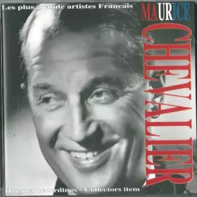Couverture du produit · Les Plus Grand Artistes Français Maurice Chevalier