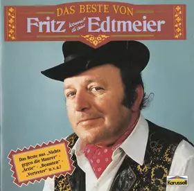 Couverture du produit · Das Beste Von Fritz Kennst Di Aus Edtmeier