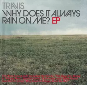 Couverture du produit · Why Does It Always Rain On Me? EP