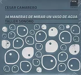 Couverture du produit · 34 Maneras De Mirar Un Vaso De Agua
