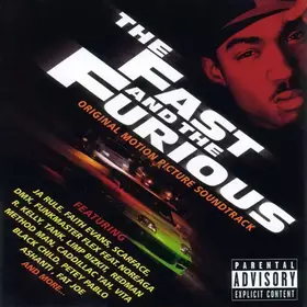 Couverture du produit · The Fast And The Furious (Original Motion Picture Soundtrack)