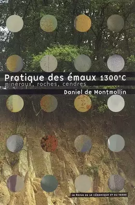 Couverture du produit · Pratique des émaux 1300°C