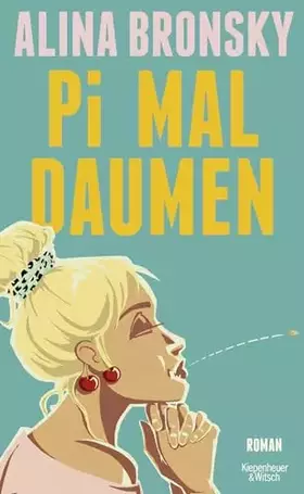 Couverture du produit · Pi mal Daumen: Roman | Lieblingsbuch der Unabhängigen 2024