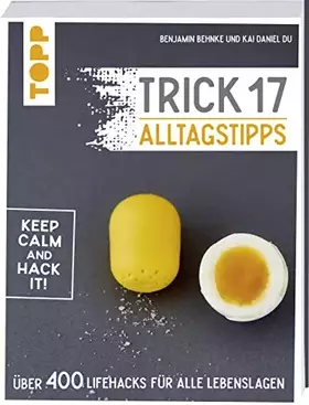 Couverture du produit · Trick 17 - 365 Alltagstipps: Lifehacks für alle Lebenslagen