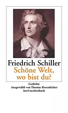Couverture du produit · »Schöne Welt, wo bist du?«: Gedichte (insel taschenbuch)