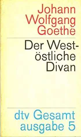 Couverture du produit · Der West- Östliche Divan.