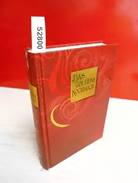 Couverture du produit · Das goldene Kochbuch Hochzeitsausgabe Über 1000 Rezepte Rote Ausgabe