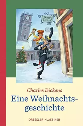 Couverture du produit · Eine Weihnachtsgeschichte (Dressler Klassiker)