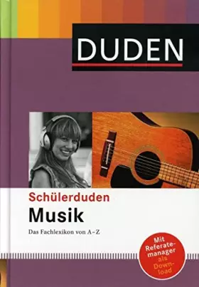 Couverture du produit · Schülerduden Musik: Das Fachlexikon von A-Z
