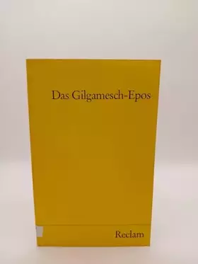 Couverture du produit · Das Gilgamesch-Epos (Reclams Universal-Bibliothek)