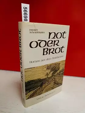 Couverture du produit · Not oder Brot: Roman aus dem Teufelsmoor