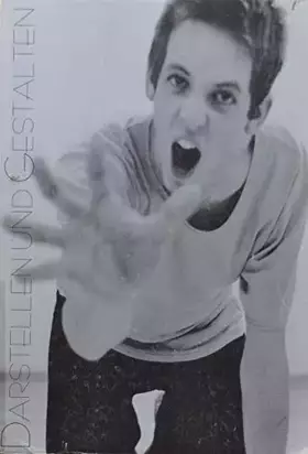 Couverture du produit · Darstellen und Gestalten: Berichte und Anregungen zu Spiel und Theater in Schule und Hochschule: Berichte und Anregungen zu Spi