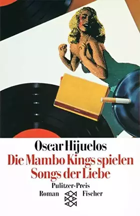 Couverture du produit · Die Mambo Kings spielen Songs der Liebe: Roman (Fischer Taschenbücher)