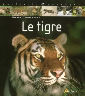 Couverture du produit · Le tigre