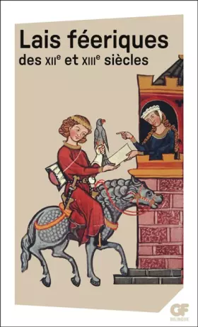 Couverture du produit · Lais féeriques des XIIe et XIIIe siècles