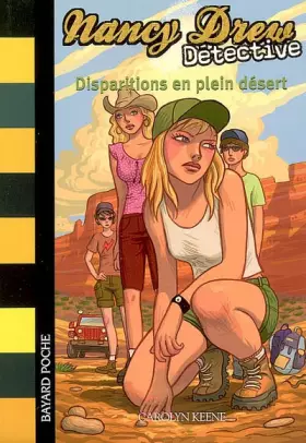 Couverture du produit · Nancy Drew Détective, Tome 6 : Disparition en plein désert