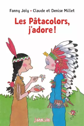 Couverture du produit · Les Pâtacolors j'adore !