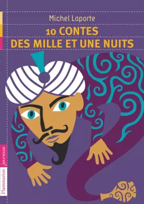 Couverture du produit · 10 contes des Mille et Une Nuits