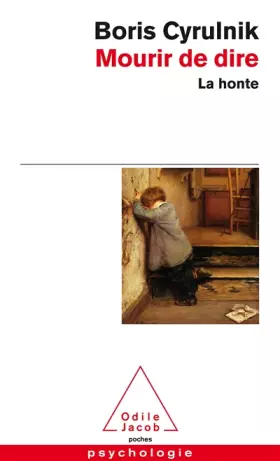 Couverture du produit · Mourir de dire: La honte