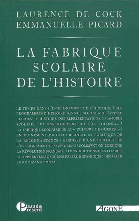 Couverture du produit · La fabrique scolaire de l'histoire: Illusions et désillusions du roman national