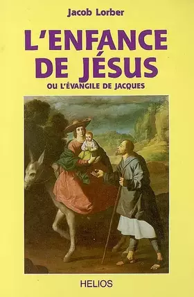 Couverture du produit · Enfance de Jésus ou l'évangile de Jacques