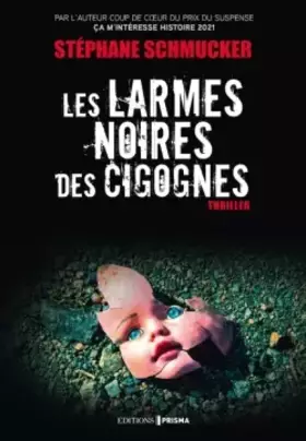 Couverture du produit · Les larmes noires des cigognes