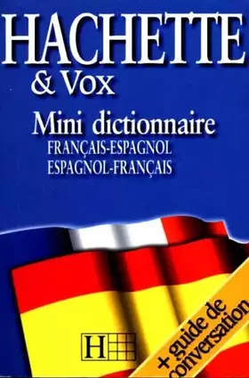Couverture du produit · Mini dictionnaire français-espagnol, espagnol-français