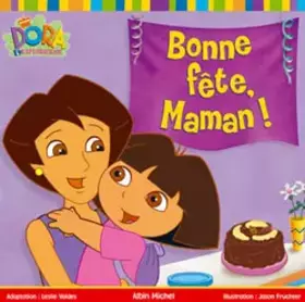 Couverture du produit · Dora : Bonne fête maman (album broché)