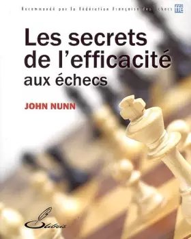 Couverture du produit · Les secrets de l'efficacité aux echecs