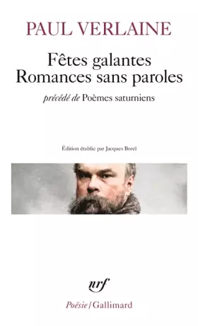Couverture du produit · Fêtes galantes : Romances sans paroles - Précédé de Poèmes saturniens