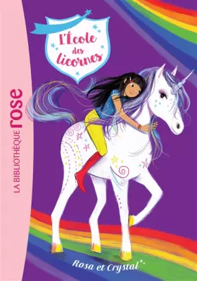 Couverture du produit · L'école des Licornes 07 - Rosa et Crystal