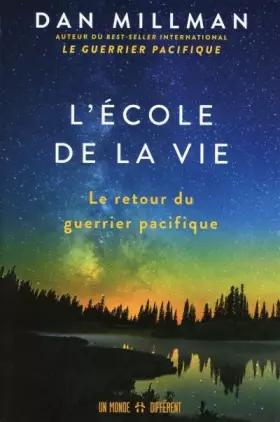 Couverture du produit · L'école de la vie - Le retour du guerrier pacifique: Le retour du Guerrier pacifique