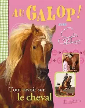 Couverture du produit · Au galop ! : Avec Sophie Thalmann