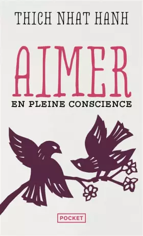 Couverture du produit · Aimer en pleine conscience