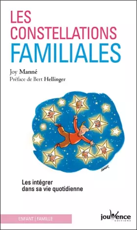 Couverture du produit · Les constellations familiales: intégrer la sagesse des constellations familiales dans sa vie quotidienne