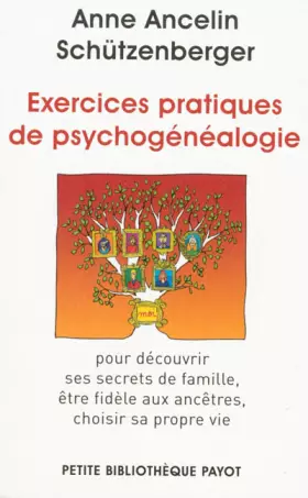 Couverture du produit · Exercices pratiques de psychogénéalogie