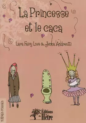 Couverture du produit · La princesse et le caca