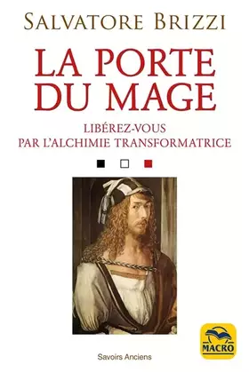 Couverture du produit · Porte du Mage: Libérez-vous par l'alchimie transformatrice
