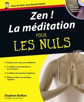 Couverture du produit · Zen ! La Méditation Pour les Nuls, 2e édition