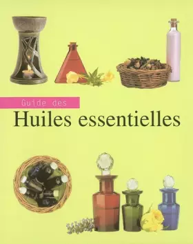 Couverture du produit · Guide des huiles essentielles