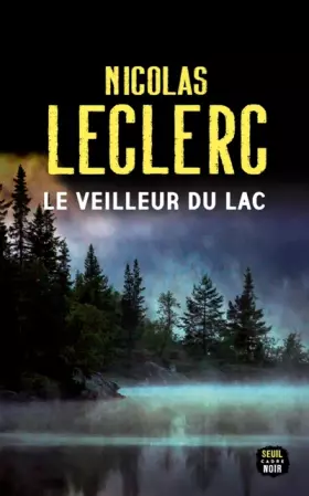 Couverture du produit · Le Veilleur du lac