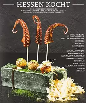 Couverture du produit · Hessen kocht: 15 der angesagtesten Kochstars aus Hessen gewähren einen Blick hinter die Kulissen und Präsentieren ihre Ideen un